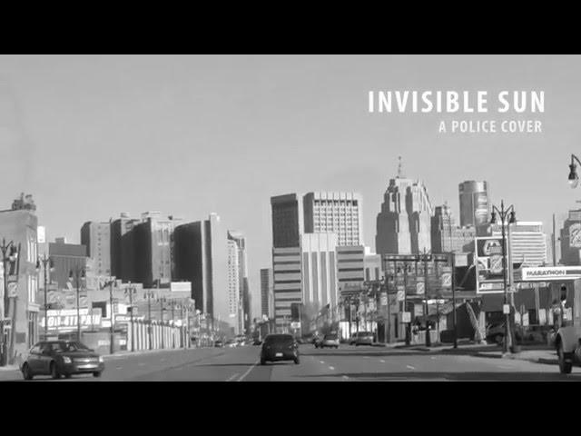 Invisible Sun (a Police cover)