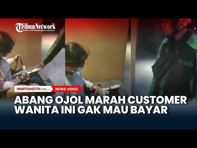 Ogah  Bayar Abis Naik Ojek 20 KM, Abang Ojol Marah ke Customer Wanita yang Ngakunya Gak Punya Uang