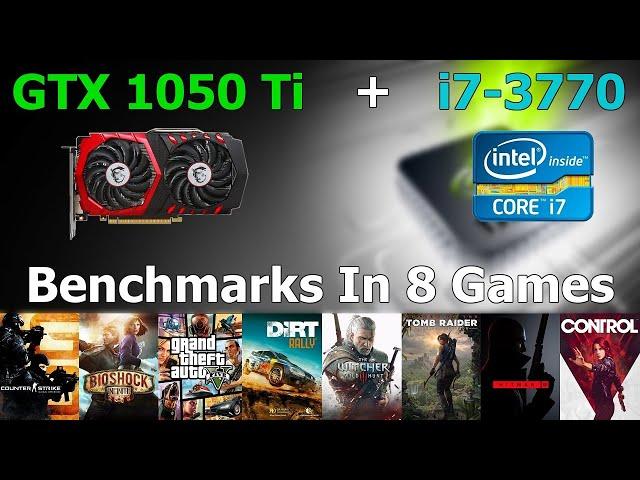 GTX 1050 TI + i7 3770 - Test In 8 Games