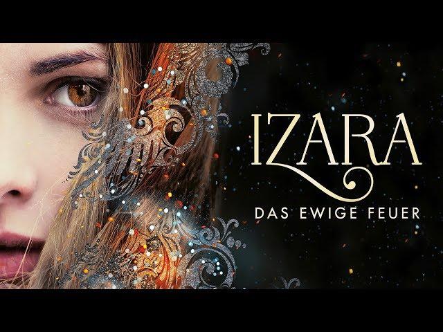 Buchtrailer zu IZARA - DAS EWIGE FEUER (Thienemann-Esslinger)