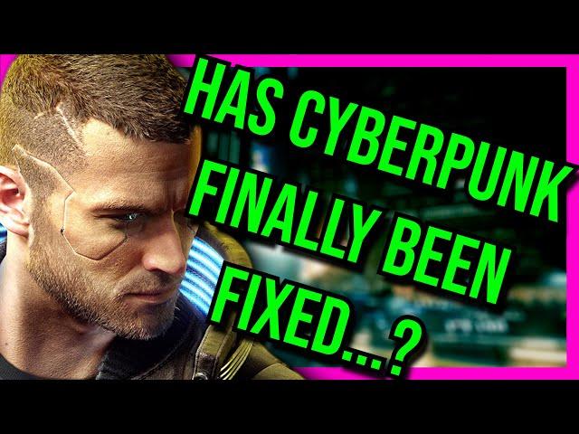 Did Cyberpunk 2077 2.0 Finally Fix The Game?