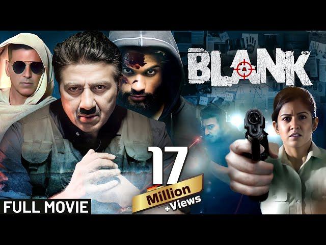 Blank (2019) Full Hindi Movie (4K) Sunny Deol | Karan Kapadia | Ishita Dutta | Bollywood Movie