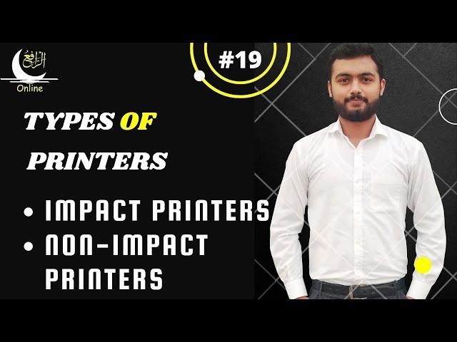 Types Of Printers - Impact and Non Impact Printers Urdu/Hindi