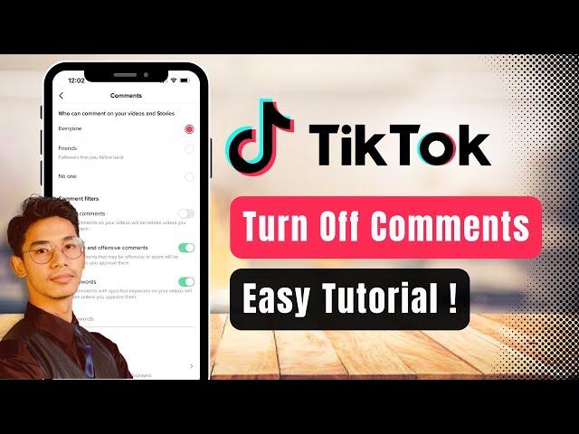 How to Turn Off Comments on TikTok !