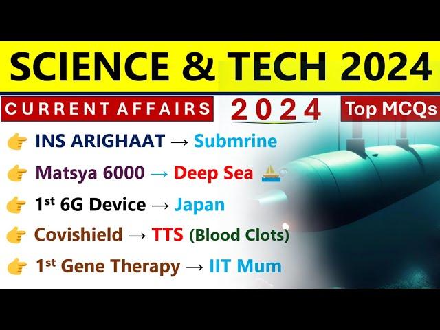 Science & Technology 2024 Current Affairs | SCI & Tech 2024 | Current Affairs 2024 | Indologus|