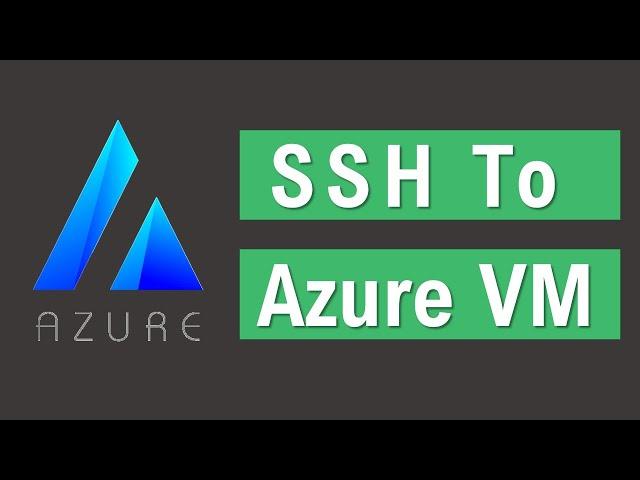 Creating A Virtual Machine In Azure | How to Connect to Azure VM using SSH