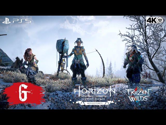 Horizon Zero Dawn Remastered: Frozen Wilds  Часть 6 [PS5/4К/60] 