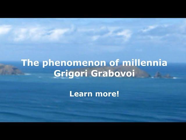 The phenomenon of millennia Grigori Grabovoi