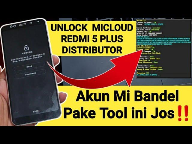 Unlock Micloud Redmi 5 Plus Mee7 China Distributor Done with GSTool