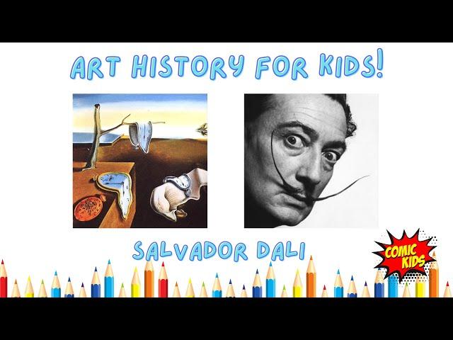 Salvador Dali For Kids! | Art History for Kids