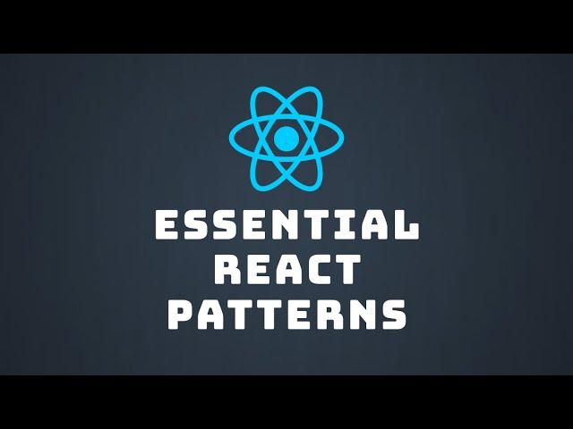  Essential React Patterns Every Developer Should Know