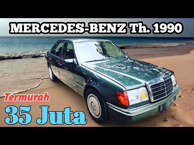 HARGA MOBIL SEDAN BEKAS MERCEDES-BENZ Th. 1990