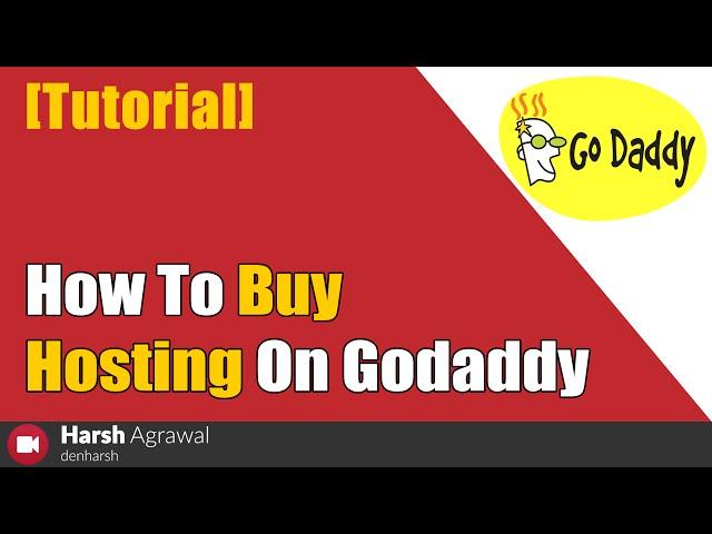 How to Buy Hosting in GoDaddy (Beginners Guide) + Free Domain