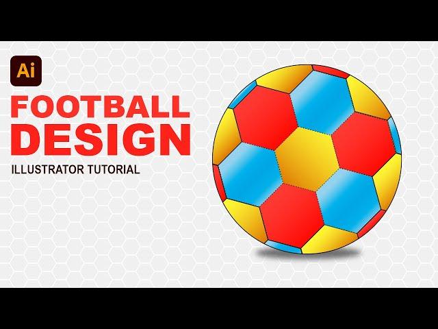 Design a Realistic Football  in Adobe Illustrator | Step-by-Step Tutorial