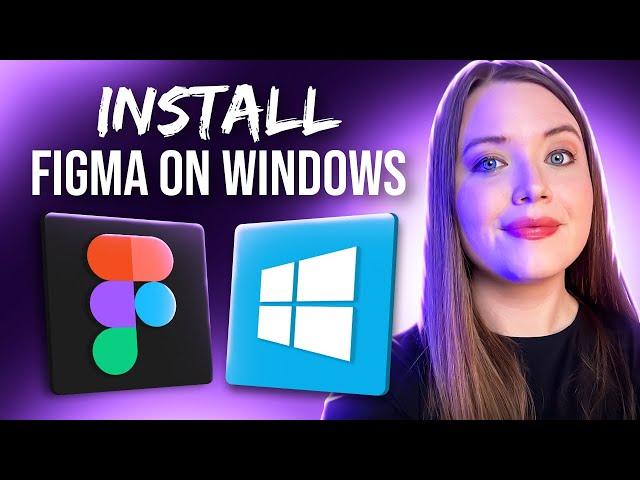 How to Install & Download Figma Free in 3 Minutes on Windows 10, 11 | 2024