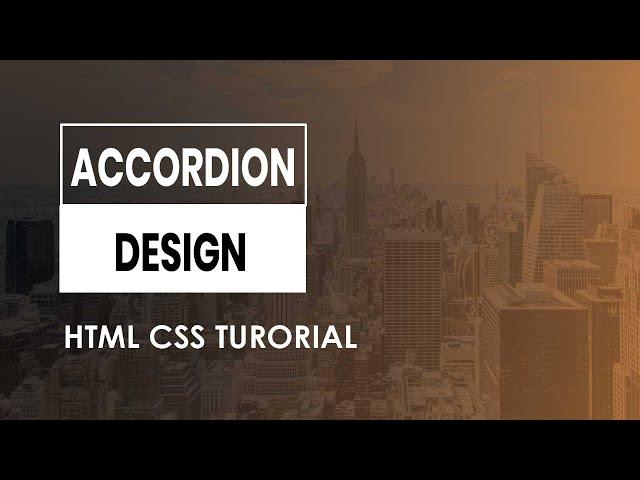 Simple Accordion Design Using HTML And CSS Only