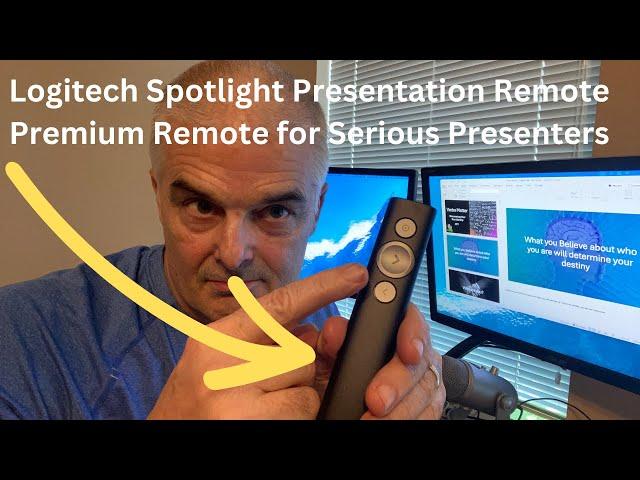 Logitech Spotlight Presenter Remote - If you Need the Best!