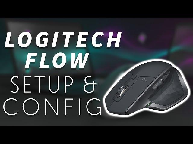 Setup & Configure Logitech Flow to Control Multiple Devices with ONE Keyboard & Mouse