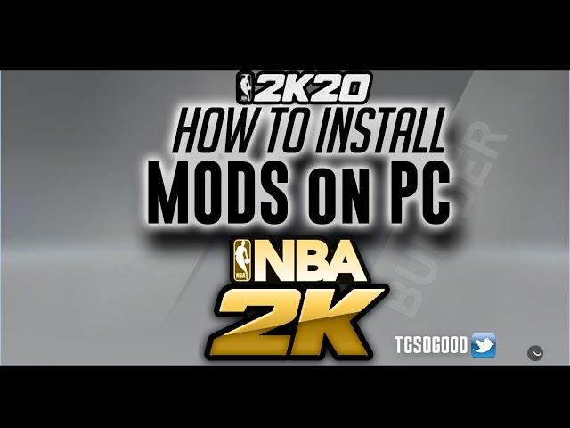 NBA 2K20 PC Tutorial - Install mods