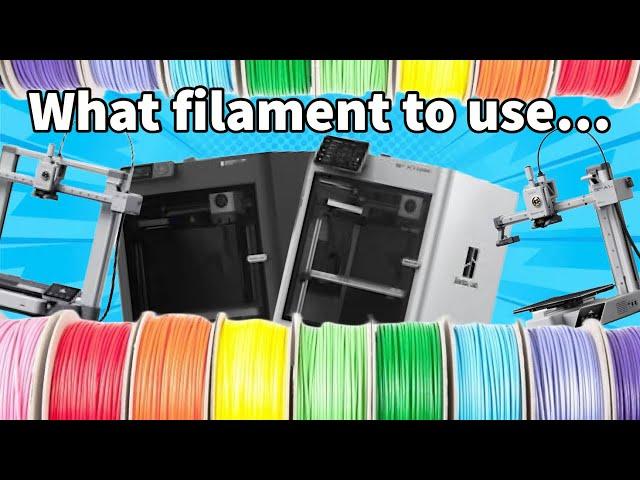 The most popular filaments and what they're used for...