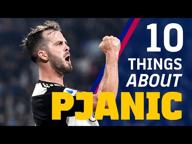 10 Things about Miralem Pjanić