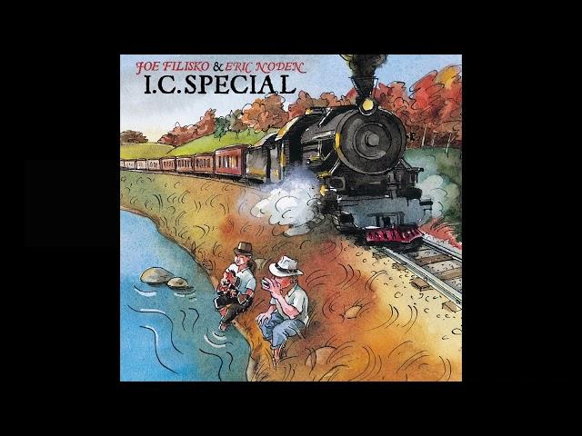 I C Special Full Album by Joe Filisko & Eric Noden