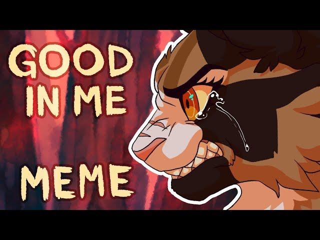 Good In Me | Mapleshade MEME/PMV