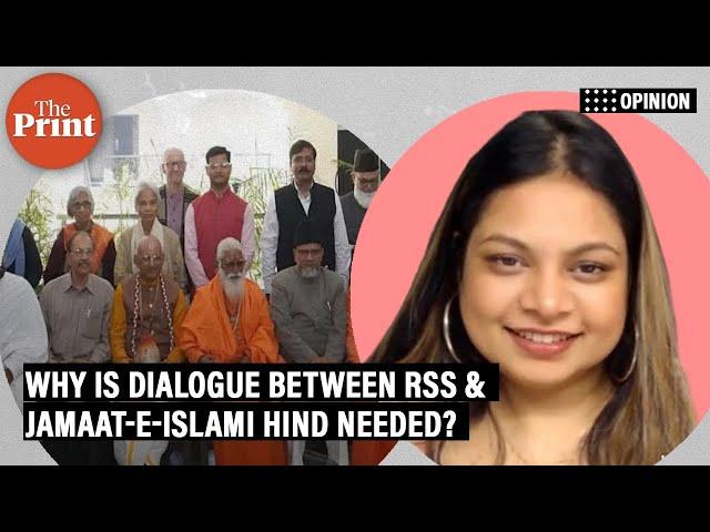 'Let RSS & Jamaat-e-Islami Hind talk to each other - Pasmanda Muslims & India need that'