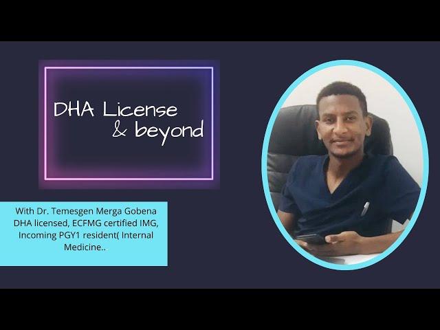 Ethiopia: DHA License from an Ethiopian IMG standpoint