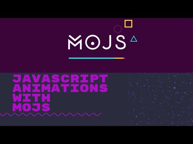 JavaScript Animations with MoJS