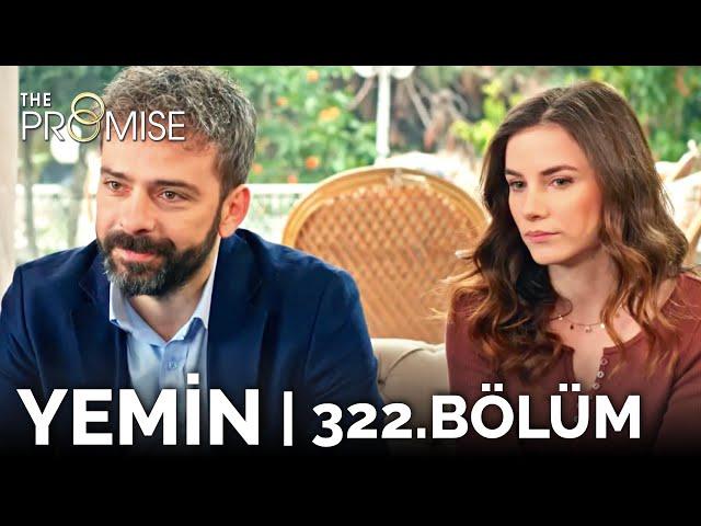 Yemin 322. Bölüm | The Promise Season 3 Episode 322