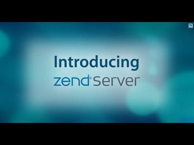 Introducing Zend Server