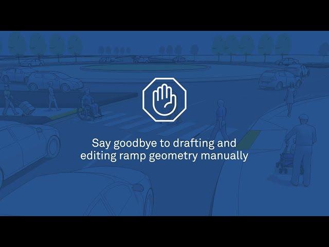 Design and retrofit curb ramps in minutes - AQCESSRAMP™