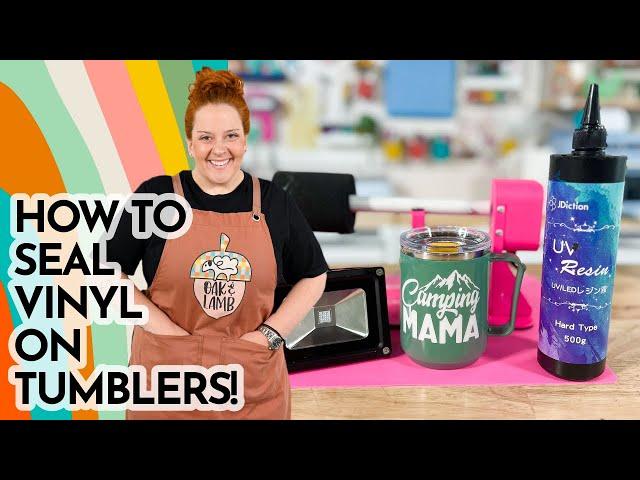 How To Seal Vinyl on a Tumbler!