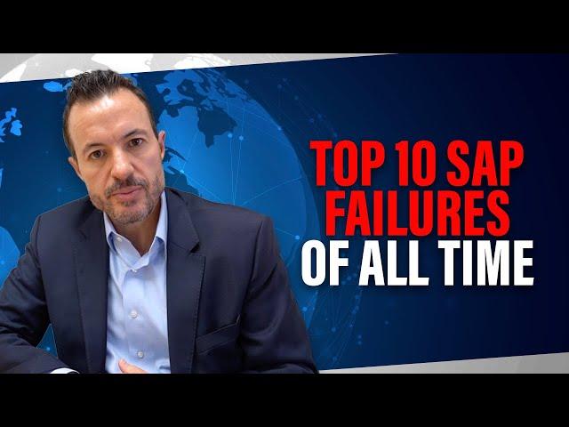 Top 10 SAP Implementation Failures of All Time