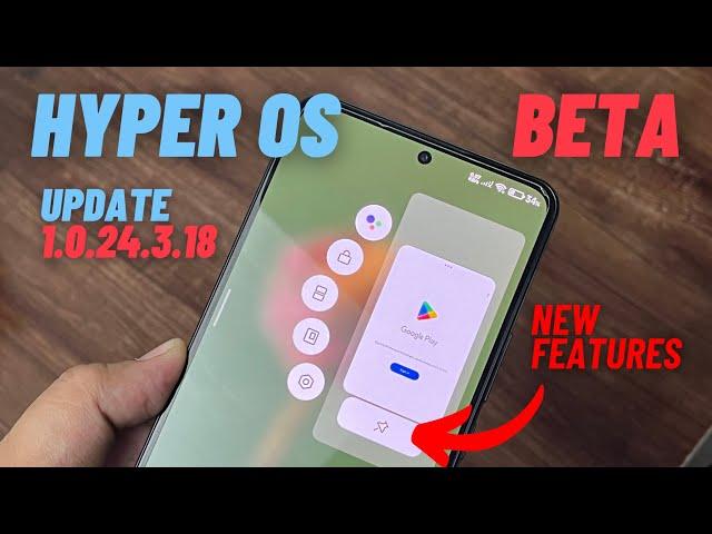 Hyper OS Beta 1.0.24.3.18 Update | New Features in Xiaomi EU Rom
