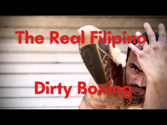 Panuntukan Filipino Dirty Boxing