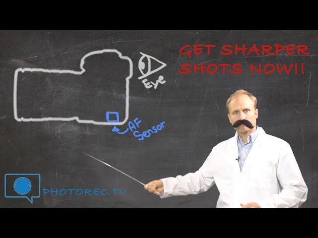 Fix your Autofocus System for Sharper Shots