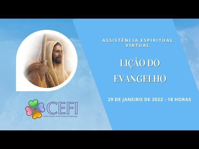 Assistência Espiritual: Lição do Evangelho