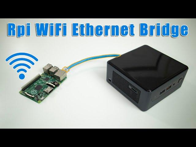 DIY Raspberry Pi Wifi Ethernet Bridge