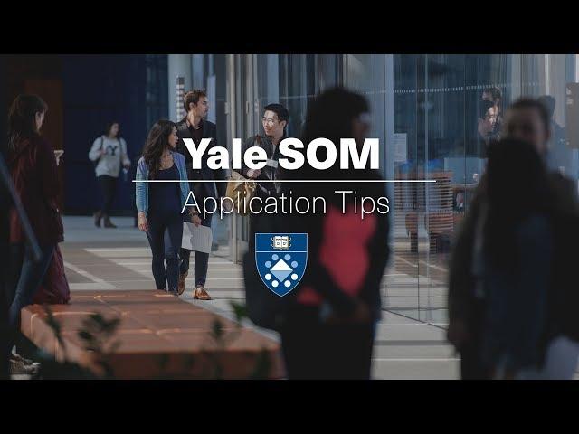 Yale SOM Application Tips Panel