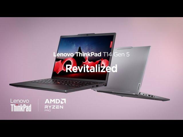 Lenovo ThinkPad T14 Gen 5 (AMD) - Empowering excellence at performance and repairability