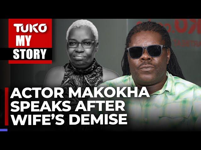 Kenyan veteran actor Makokha recalls last conversation with his late wife | Tuko TV