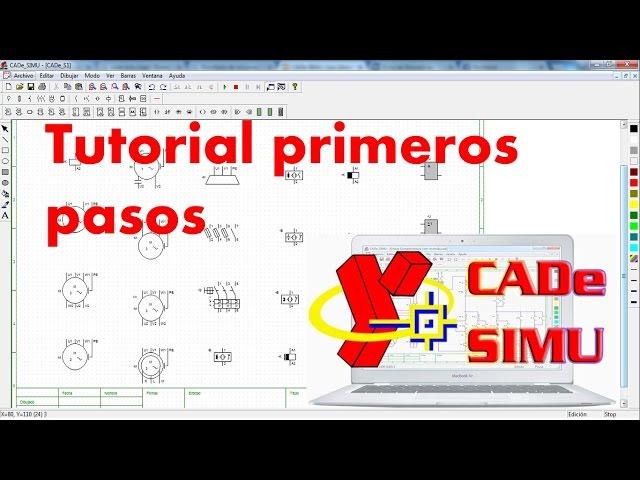 CADe SIMU Tutorial  Primeros pasos