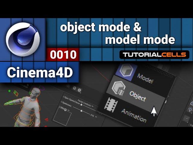 0010. The difference between object mode and model mode in cinema 4d