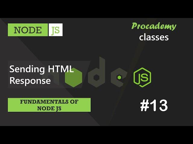 #13 Sending HTML Response | Fundamentals of NODE JS | A Complete NODE JS Course