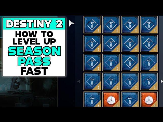 DESTINY 2 How To Level Up SEASON PASS FAST