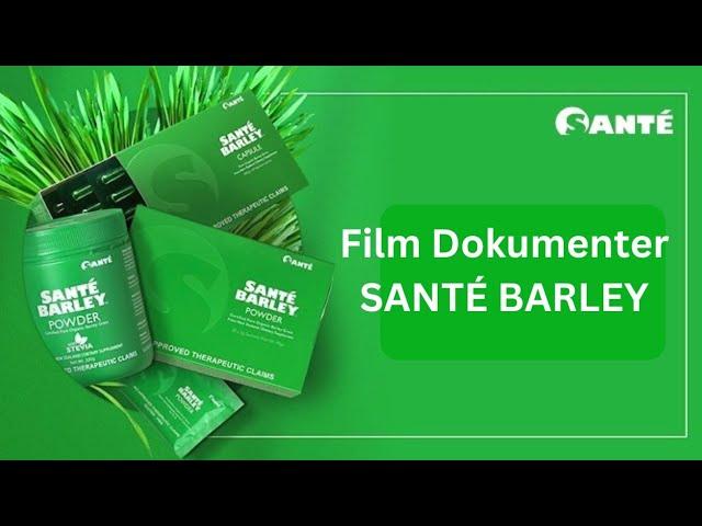 Film Dokumenter "Santé Barley"