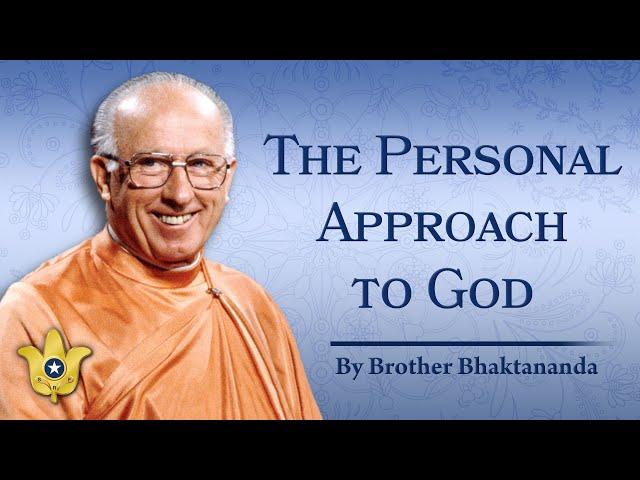 The Personal Approach to God | How-to-Live Inspirational Talk