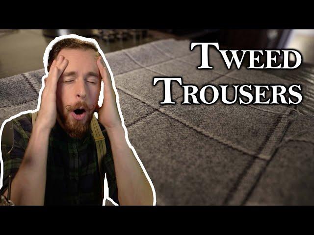  Tweed trousers in ONE day - sewing proper pants fast